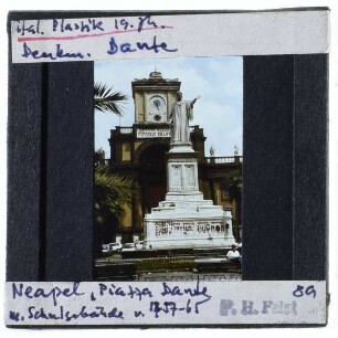 Neapel, Piazza Dante,Neapel, Complesso del Convitto Nazionale,Angelini, Dante-Monument