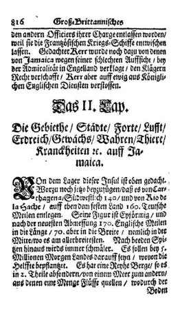 Das II. Kap. - Die Gebiethe, Städte, Forte, Lufft, Erdreich, Gewächs. Wahren, Thiere, Krankheiten usf. auff Jamaica.