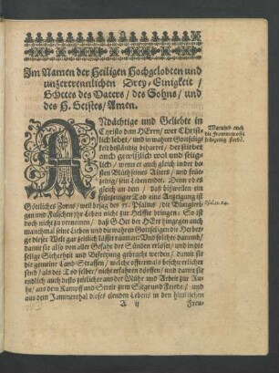 Im Namen der Heiligen Hochgelobten und unzertrennlichen Drey-Einigkeit/ [...]