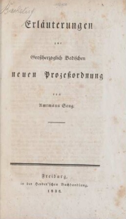 Erläuterungen zur Großherzoglich Badischen neuen Prozeßordnung