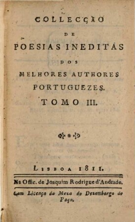 Collecção de poesias ineditas dos melhores autores portuguezes. 3