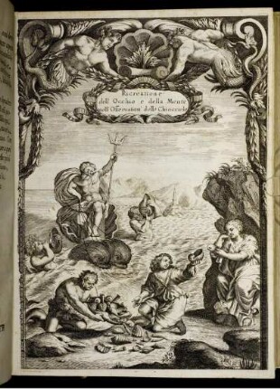 Ricratione dell' Occhio e della Mente nell' Ofseruation' delle Chiocciole