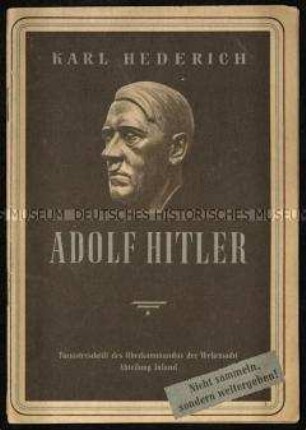 Nationalsozialistische Propagandaschrift über Adolf Hitler