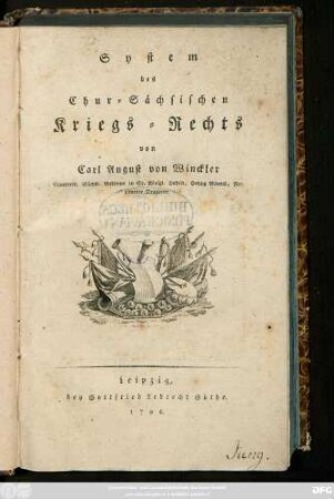 Theil 1: System des Chur-Sächsischen Kriegs-Rechts