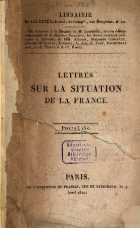 Lettres sur la situation de la France