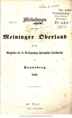 Mittheilungen über das Meininger Oberland für die Mitglieder der X. Versammlung thüringischer Forstwirthe in Sonneberg 1862