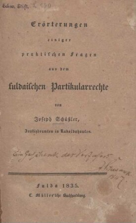 Erörterungen einiger praktischen Fragen aus dem fuldaischen Partikularrechte