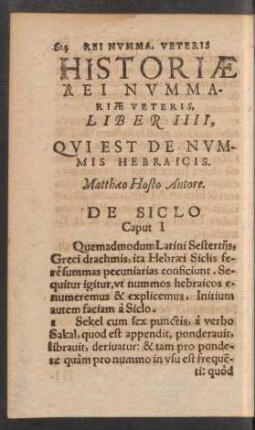 Historiae Rei Nummariae Veteris Liber IIII, Qui Est De Nummis Hebraicis.