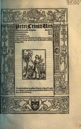 Petri Criniti Viri docti. De honesta disciplina. lib. XXV.
