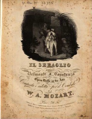 Collection complète des opéras. 7. [Die Entführung a. d. Serail] Il Seraglio ossia Belmonte e Constanza. - Kl.-A., ital. u. dt. Text [1822]. - Pl.-Nr. 18. - 7.me Livraison
