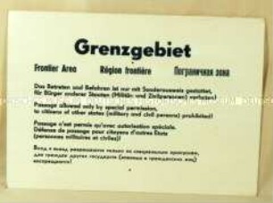 Schild: "Grenzgebiet..!"