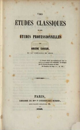 Des études classiques et des études professionnelles