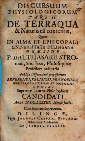 Discursuum Physiologicorum Pars ..., 2. De Terraqua & Naturis ea contentis