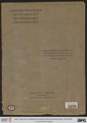 Zehnte Lieferung: Handzeichnungen alter Meister im Städelschen Kunstinstitut