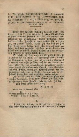 1. Allerhöchste Kabinets-Ordre vom 14. Januari 1745, nebst Reskript an das Kammergericht vom 12. Februarii ej., wegen Abkürzung der Prozesse.