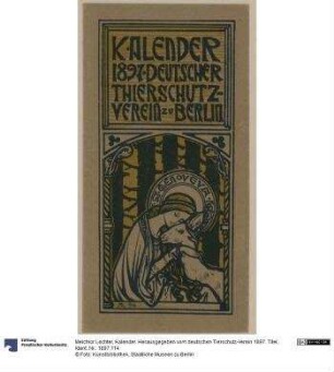 Kalender. Herausgegeben vom deutschen Tierschutz-Verein 1897. Titel