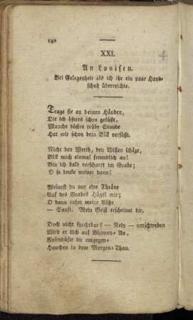 XXI. An Louisen. - XLI. An Ebendieselbe.
