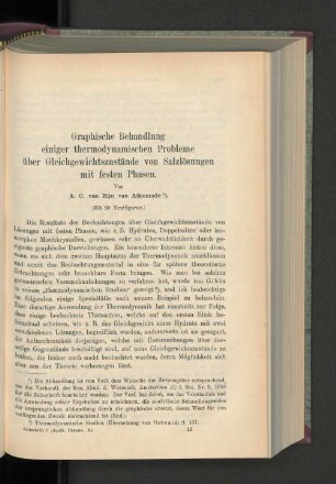Graphische Behandlung einiger thermodynamischen Probleme über Gleichgewichtszustände von Salzlösungen mit festen Phasen.