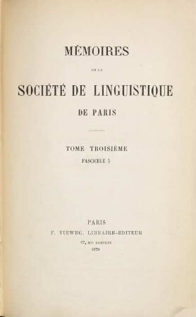 Mémoires de la Société de Linguistique de Paris. 3. 1878
