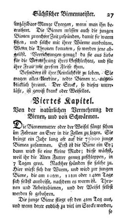 Viertes Kapitel. Von der natürlichen Vermehrung der Bienen, und von Schwärmen.