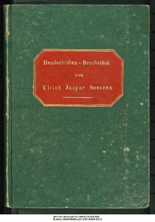 Erwerbungsliste Ulrich Jasper Seetzens (Ansetzungssachtitel von Bearbeiter/in)