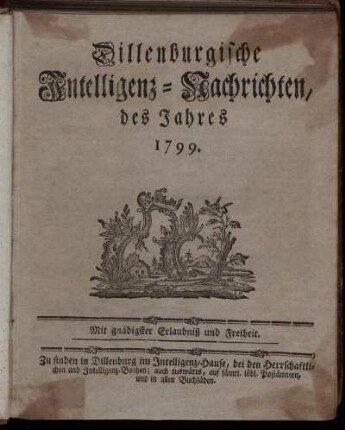 1799: Dillenburgische Intelligenz-Nachrichten, des Jahres 1799