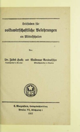 Leitfaden für volkswirtschaftliche Belehrungen an Mittelschulen