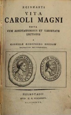 De vita Caroli M. animadversionibus illustratus
