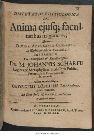 Disputatio Physiologica De Anima eiusq[ue] facultatibus in genere
