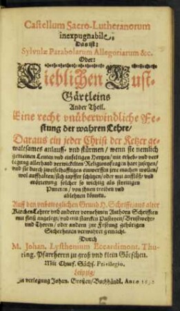 2: Sylvula Parabolarum, Allegoriarum & Apologorum festivorum florida, Das ist/ Liebliches Lust-Gärtlein/ ...