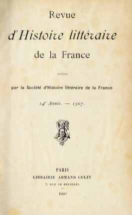 14e année (1907): Revue d'histoire littéraire de la France