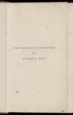 Prosaische Schriften von Friederike Brun. III.