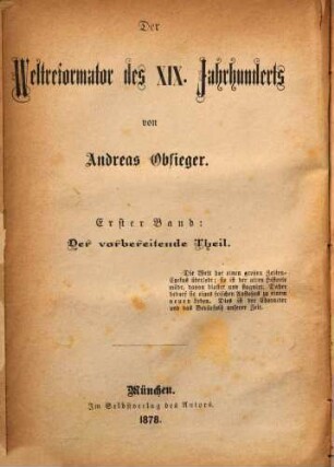 Der Weltreformator des XIX. Jahrhunderts, 1. Der vorbereitende Theil