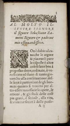 Al Molto Illvstre signore il figuore Sebastiano Zametti Signore & padrone mio ossoruandissimo