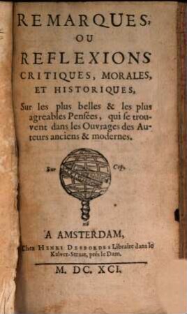 Remarques ou Reflexions Critiques, morales ...