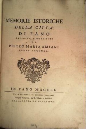 Memorie Istoriche Della Citta Di Fano, 2