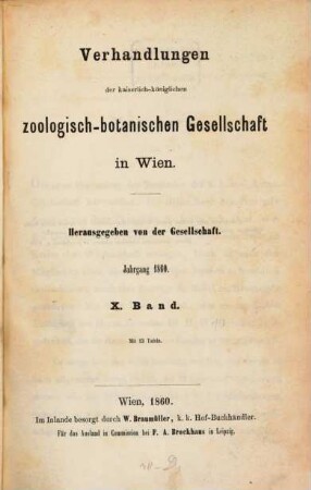 Verhandlungen der Zoologisch-Botanischen Gesellschaft in Wien. 10. 1860