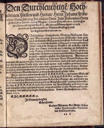 Den Durchleuchtige/ Hochgebornen Fürsten vnd Herren/ Herrn Johann Friderichen: Herrn Ludwig Friderichen...