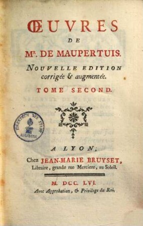 Oeuvres De Mr. De Maupertuis, 2