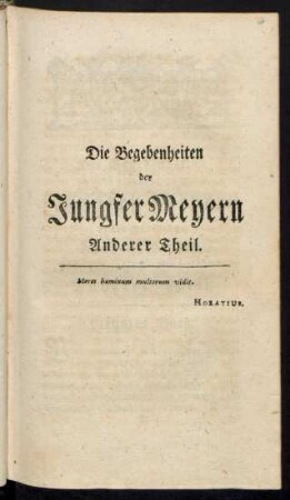 Die Begebenheiten der Junger Meyern Anderer Theil.