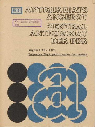 Nr. 1426: Botanik. Phytopathologie. Gartenbau