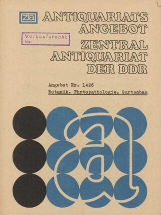 Nr. 1426: Botanik. Phytopathologie. Gartenbau