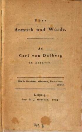 Über Anmuth und Würde : An Carl von Dalberg in Erfurth