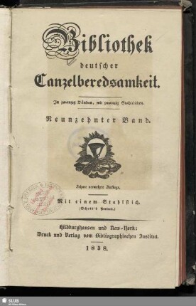 19: Bibliothek deutscher Canzelberedsamkeit : in zwanzig Bänden, mit zwanzig Stahlstichen