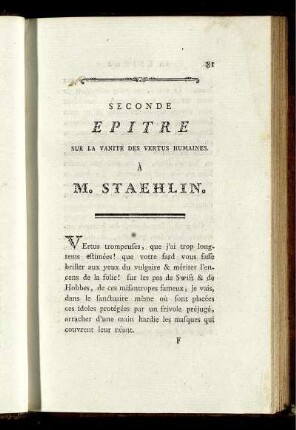 Seconde Epitre Sur La Vanité Des Vertus Humaines. À M. Staehlin.