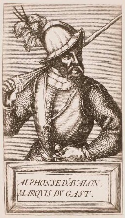 Alfons d'Avalon, Marchese del Vasto : Unbekannter Stecher: Bildnis Alfons d'Avalon, Marchese del Vasto. Kupferstich. Dresden: Kupferstich-Kabinett