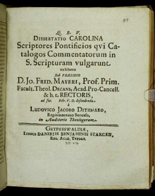 Dissertatio Carolina Scriptores Pontificios qui Catalogos Commentatorum in S. Scripturam vulgarunt exhibens