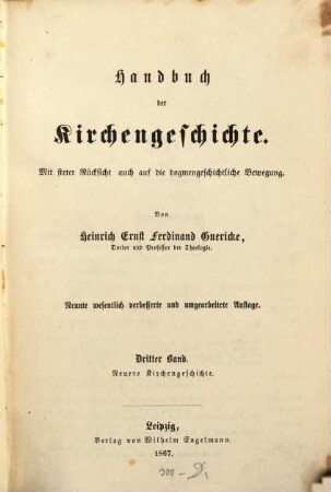 Handbuch der Kirchengeschichte : mit steter Rücksicht auch auf die dogmengeschichtliche Bewegung, 3