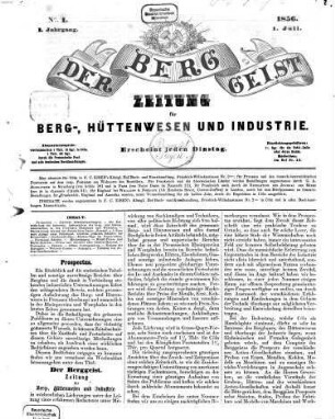 Der Berggeist : Zeitung für Berg-, Hüttenwesen u. Industrie, 1856 = Jg. 1