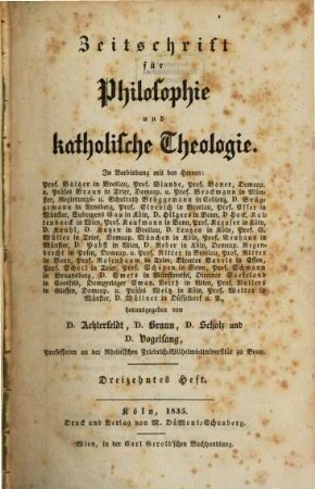 Zeitschrift für Philosophie und katholische Theologie. 13/14, 13/14. 1835